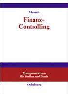 Finanz-Controlling - Finanzplanung und -kontrolle - Mensch, Gerhard