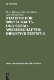 Statistik für Wirtschafts- und Sozialwissenschaften: Induktive Statistik