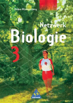 Cover 9.-11. Schuljahr / Netzwerk Biologie, Ausgabe Baden-Württemberg, bisherige Ausgabe Bd.3