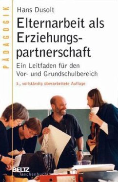 Elternarbeit als Erziehungspartnerschaft - Dusolt, Hans