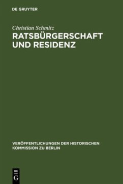 Ratsbürgerschaft und Residenz - Schmitz, Christian