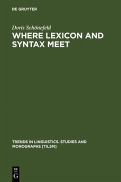 Where Lexicon and Syntax meet - Schönefeld, Doris