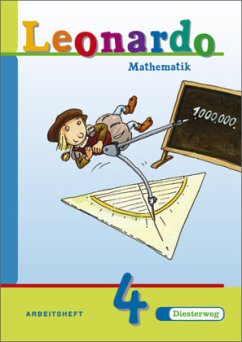 4. Schuljahr, Arbeitsheft, Ausgabe Berlin, Bremen, Hamburg, Hessen, Niedersachsen, Nordrhein-Westfalen, Rheinland-Pfalz, Saarland, Schleswig-Holstein / Leonardo, Allgemeine Ausgabe Arbeitshefte