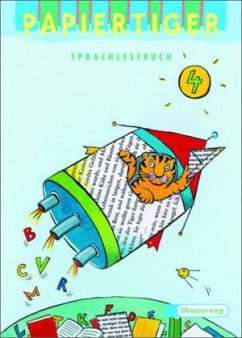 4. Schuljahr / Papiertiger, Ausgabe alle Bundesländer (außer Baden-Württemberg, Rheinland-Pfalz u. Saarland)