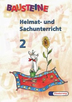 2. Jahrgangsstufe / Bausteine Heimat- und Sachunterricht, Ausgabe Bayern