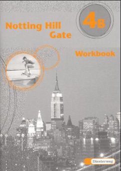 Cover Workbook für Klasse 8 / Notting Hill Gate, Neubearbeitung Tl.4B