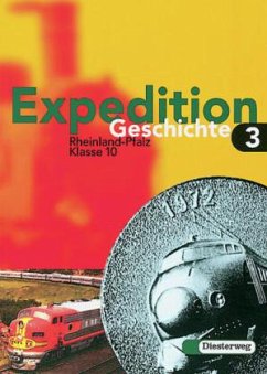 Cover Klasse 10 / Expedition Geschichte, Ausgabe Rheinland-Pfalz Bd.3