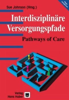 Interdisziplinäre Versorgungspfade - Johnson, Sue (Hrsg.)