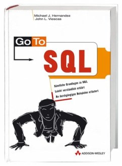 Go To SQL, m. CD-ROM - Hernandez, Michael J.; Viescas, John L.