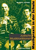 Jüdische Musiktraditionen, m. Audio-CD