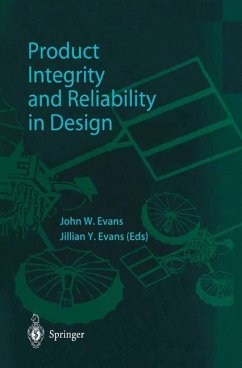 Product Integrity and Reliability in Design - Evans, John W. / Evans, Jillian (eds.)