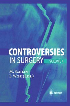 Controversies in Surgery - Schein, Moshe / Wise, Leslie (eds.)