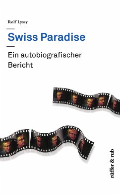 Swiss Paradise - Lyssy, Rolf