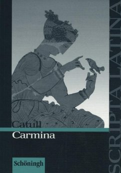 Carmina. Mit Materialien - Catull