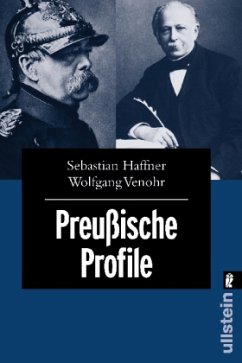 Preußische Profile - Haffner, Sebastian; Venohr, Wolfgang