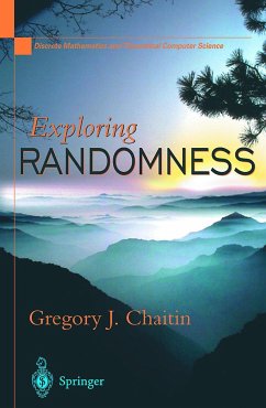 Exploring Randomness - Chaitin, Gregory J.