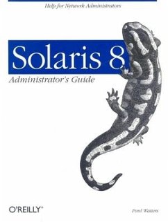 Solaris 8 Administrator's Guide - Watters, Paul A.