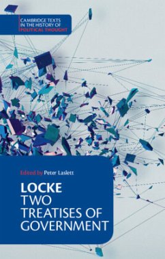 Locke: Two Treatises of Government Student Edition - Locke, John