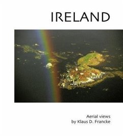 Ireland: Aerial Photographs - Francke, Klaus D.