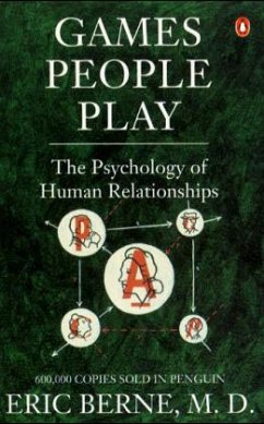 Games People Play - Berne, Eric