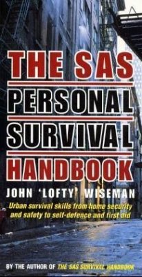 The SAS Personal Survival Handbook - Wiseman, John 'Lofty'