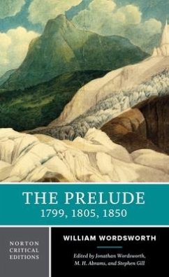 The Prelude: 1799, 1805, 1850 - Wordsworth, William