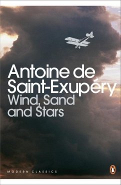 Wind, Sand and Stars - Saint-Exupery, Antoine