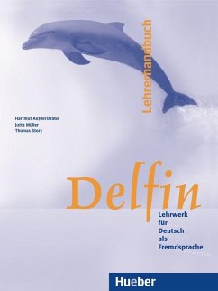 Delfin. Lehrerhandbuch - Aufderstraße, Hartmut; Müller, Jutta; Storz, Thomas