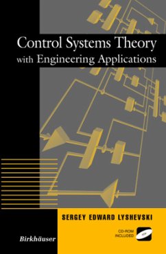 Control Systems Theory with Engineering Applications - Lyshevski, Sergey E.