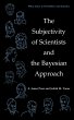 The Subjectivity of Scientists and the... - Bild 1