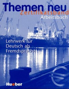 Themen neu, Zertifikatsband / Arbeitsbuch - Von Heiko Bock u. Jutta Müller