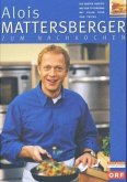 Alois Mattersberger zum Nachkochen