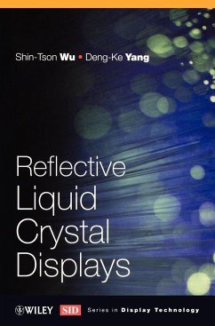 Reflective Liquid Crystal Displays - Wu, Shin-Tson;Yang, Deng-Ke