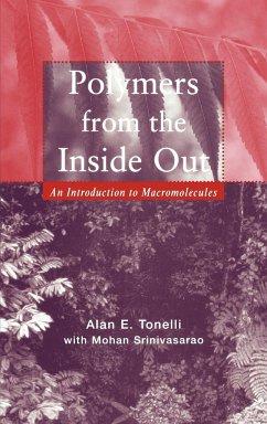 Polymers Inside Out - Tonelli, Alan E.