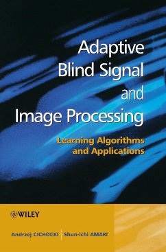 Adaptive Blind Signal and Image Processing - Cichocki, Andrzej;Amari, Shun-Ichi