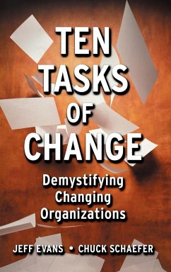 Ten Tasks of Change - Evans, Jeff;Schaefer, Chuck