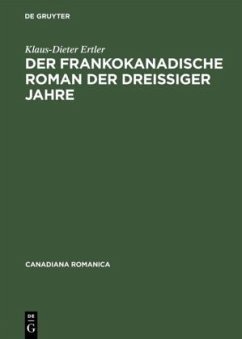Der frankokanadische Roman der dreißiger Jahre