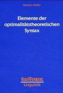 Elemente der optimalitätstheoretischen Syntax - Müller, Gereon