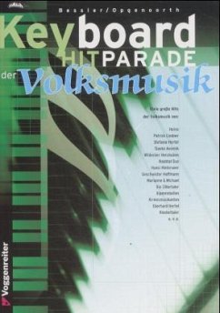 Keyboard-Hitparade Volksmusik - Bessler, Jeromy;Opgenoorth, Norbert