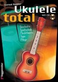 Ukulele total, D-Stimmung, m. Audio-CD