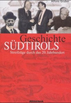 Geschichte Südtirols - Gruber, Alfons
