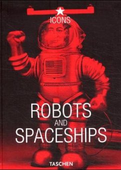 Robots and Spaceships - Kitahara, Teruhisa; Shimizu, Yukio Robots and Spaceships - Kitahara, Teruhisa; Shimizu, Yukio