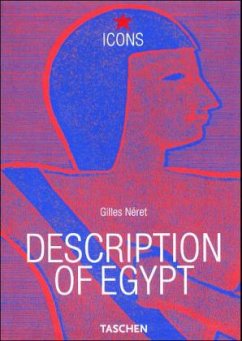 Descriptions of Egypt; Beschreibung Ägyptens; Description de l' Egypte