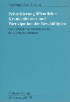 Cover Privatisierung öffentlicher Krankenhäuser und Partizipation der Beschäftigten