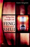 Heilige Orte erschaffen mit Feng Shui