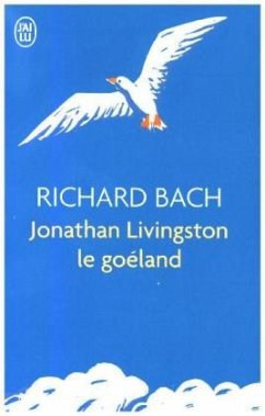 Jonathan Livingston le goeland - Bach, Richard