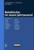 Betablocker im neuen Jahrtausend