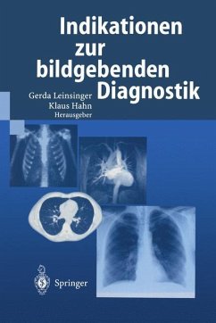 Indikationen zur bildgebenden Diagnostik