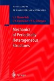 Mechanics of Periodically Heterogeneous Structures