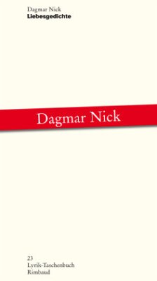 Liebesgedichte - Nick, Dagmar